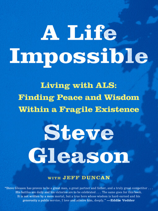 Title details for A Life Impossible by Steve Gleason - Available